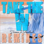 Take-The-W-(Summer-Reloaded-Remixes)-Header